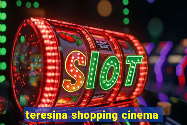 teresina shopping cinema